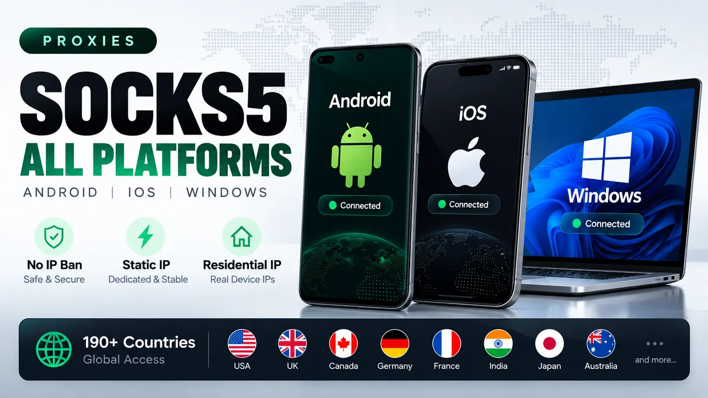 Socks 5 All Platforms
